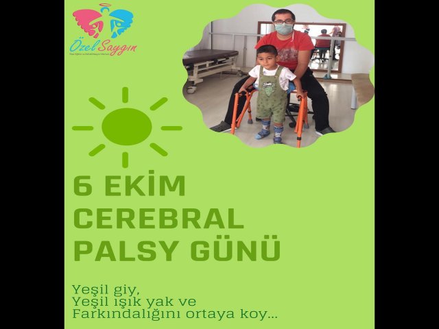 6 EKİM SERABRAL PALSİ GÜNÜ - 6 Ekim 2020